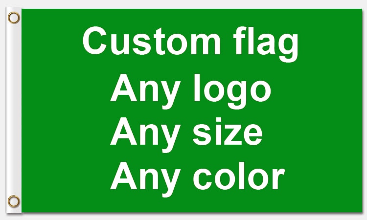 Good Service 3x5ft Custom flag 90*150cm Customer-made flag With White Sleeve Metal Grommets baby magazin 